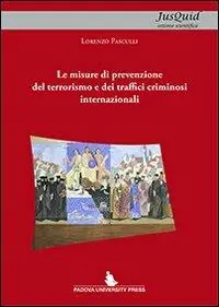 Le misure di prevenzione del terrorismo e dei traffici criminosi internazionali Vendita Finale