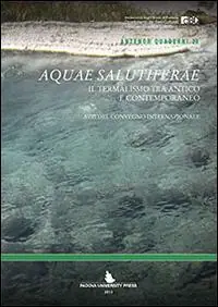 Miglior Prezzo Aquae salutiferae. Il termalismo tra antico e contemporaneo