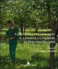 La buiatria per immagini. Il lavoro e la passione di Stefania Testoni A Buon Prezzo
