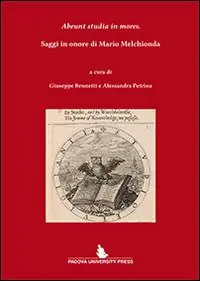 Bestseller Abeunt studia in mores. Saggi in onore di Mario Melchionda. Ediz. italiana e inglese