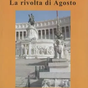 La rivolta di Agosto Promozione