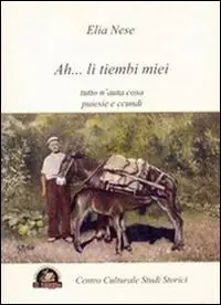 Miglior Prezzo Ah... li tiembi miei. Tutto n‘auta cosa. Puiesie e ccundi