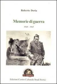 Memorie di guerra 1940-1945 Novità