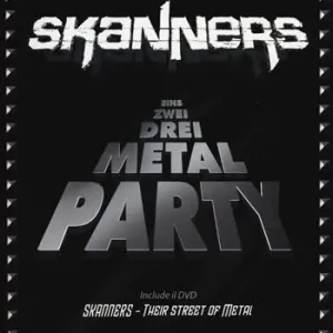 Miglior Prezzo Skanners. Eins zwei drei metal party. Con DVD