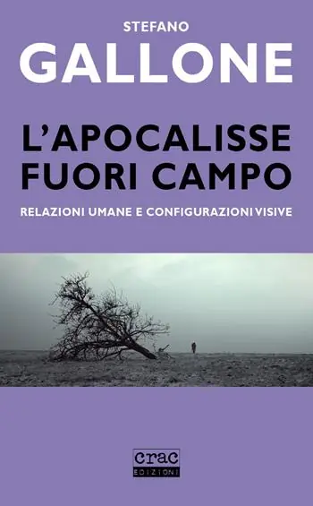 Professionale L‘ apocalisse fuori campo. Relazioni umane e configurazioni visive