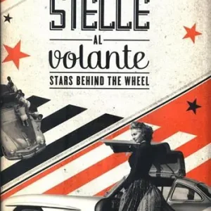 Stelle al volante. Ediz. italiana e inglese Offerta Del Giorno