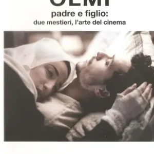 Consegna Rapida Olmi padre e figlio due mestieri, l‘arte del cinema