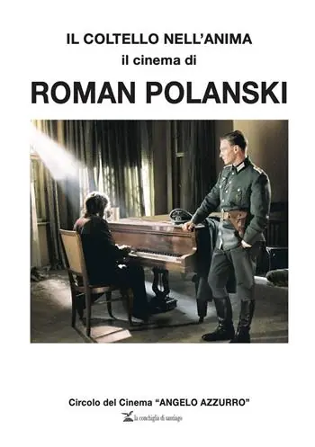 Must-Have Il coltello nell‘anima. Il cinema di Roman Polanski