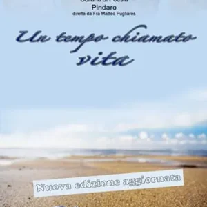 Offerta Speciale Un tempo chiamato vita