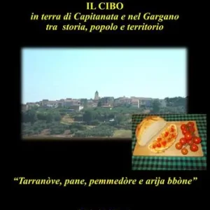 Popolare Il cibo in terra di Capitanata e nel Gargano tra storia, popolo e territorio