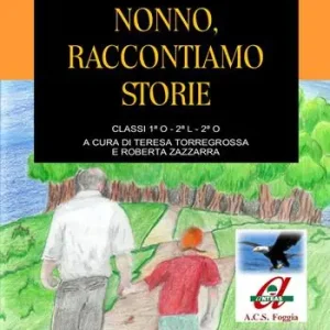 Nonno, raccontiamo storie Offerta Speciale