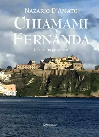 Chiamami Fernanda. Una storia procidana Consegna Rapida