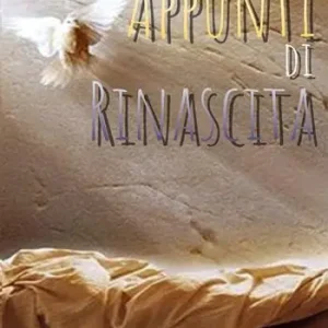 Appunti di rinascita Solo Oggi