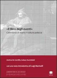 «Il libro degli eventi». Calendario di storia e cultura polacca Reso Gratuito