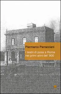 I teatri di posa a Roma nei primi anni del ‘900 Sconto
