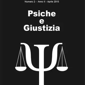 Psiche e giustizia. Rivista semestrale del Centro Studi Psiche Arte e Società (2015). Vol. 2 Prezzo Di Fabbrica