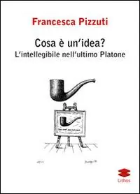 Super Prezzo Cosa è un‘idea? L‘intelligenza nell‘ultimo Platone