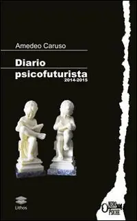 Diario psicofuturista (2014-2015) Promo Stagionale