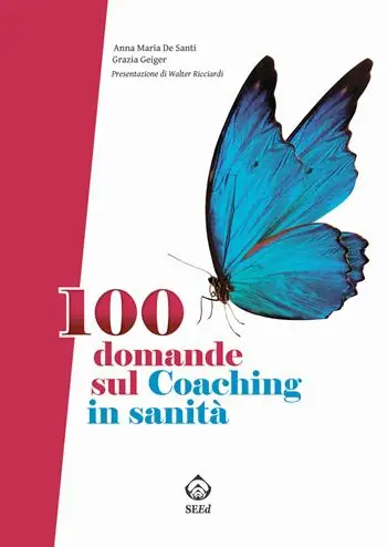 Occasione Imperdibile 100 domande sul coaching in sanità