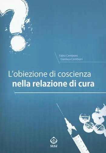Bestseller L‘ obiezione di coscienza nella relazione di cura