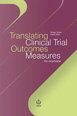 Nuova Collezione Translating clinical trial outcomes measures. An overview
