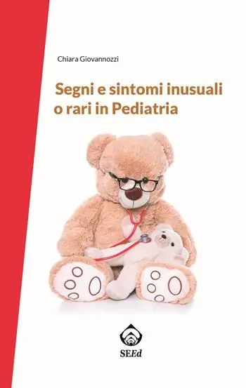 Segni e sintomi inusuali o rari in pediatria Ultima Occasione