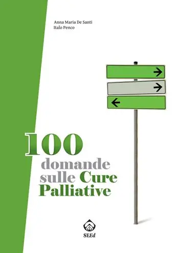 100 domande sulle cure palliative Promozione Esclusiva