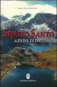 Spirito santo azione di Dio Prezzo Ridotto