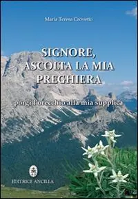 Signore, ascolta la mia preghiera, porgi l‘orecchio alla mia supplica Ultimissimo Modello