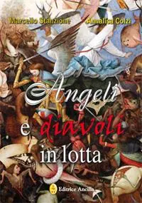 Angeli e diavoli in lotta Offerta Limitata