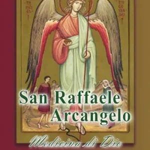 Consegna Rapida San Raffaele Arcangelo. Medicina di Dio