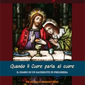 In sinu Jesu. Quando il cuore parla al cuore. Il diario di un sacerdote in preghiera Offerta Limitata