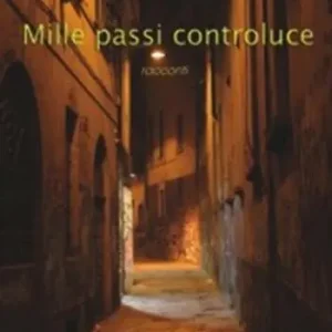 Mille passi controluce Prezzo Basso