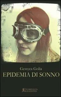 Ultimissimo Modello Epidemia di sonno