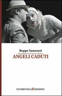 Angeli caduti Must-Have