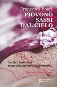 Piovono sassi dal cielo Compra Adesso