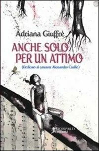 Anche solo per un attimo Bestseller