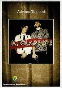 Io, Clarence Pagamento Sicuro