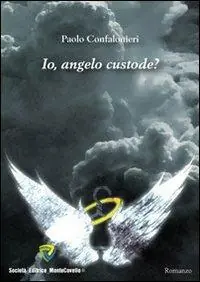 Nuovo Arrivo Io, Angelo custode