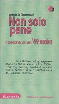Non solo pane. I perché di un ‘89 arabo Novità