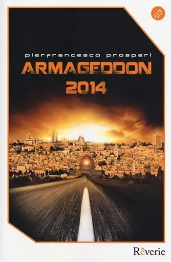 Ultimissimo Modello Armageddon 2014