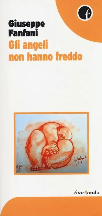 Più Venduto Gli angeli non hanno freddo