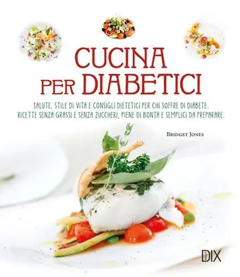 Cucina per diabetici Offerta Limitata