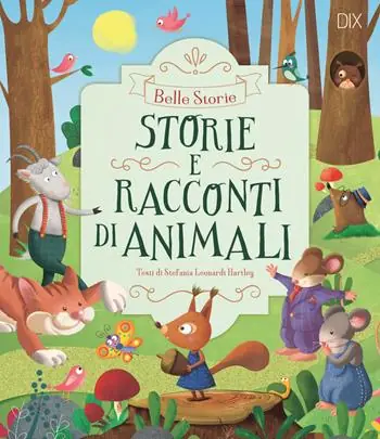 Scelto Dai Clienti Storie e racconti di animali. Ediz. a colori