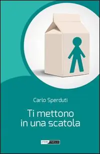 Promozione Ti mettono in una scatola