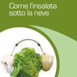 Come l‘insalata sotto la neve Offerta Del Giorno