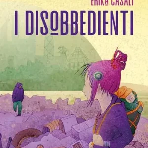 I disobbedienti Occasione Imperdibile