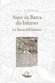 Auto della Barca dell‘Inferno. Testo portoghese a fronte Promo Stagionale