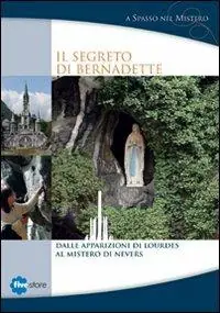 Il segreto di Bernadette. DVD. Con libro Economico