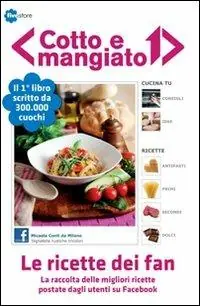 Spedizione Espresso Cotto e mangiato. Le ricette dei fan